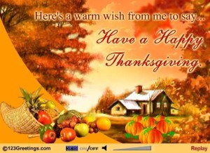 143418-Here-s-A-Warm-Wish-From-Me-To-Say-Have-A-Happy-Thanksgiving
